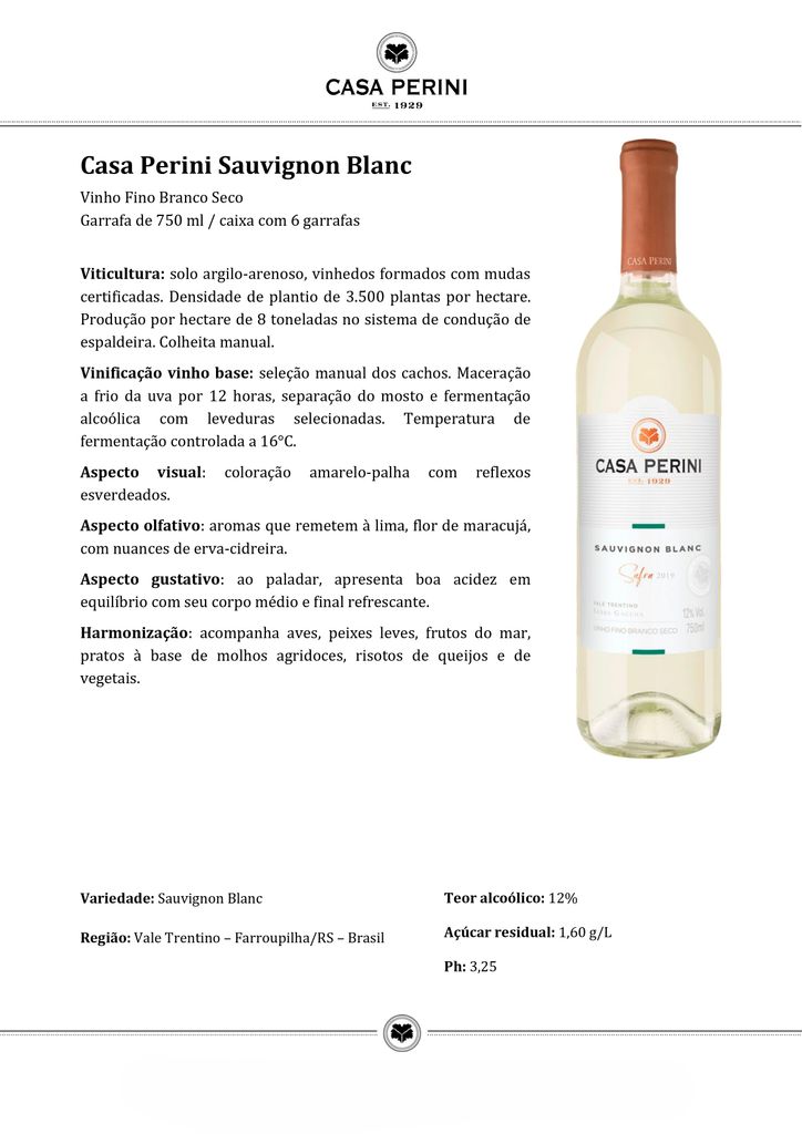 CASA PERINI SAUVIGNON